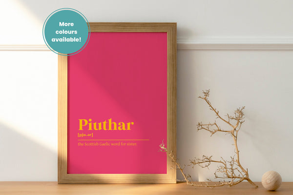 Piuthar Sister Family Gift Gaelic Dictionary UNFRAMED PRINT