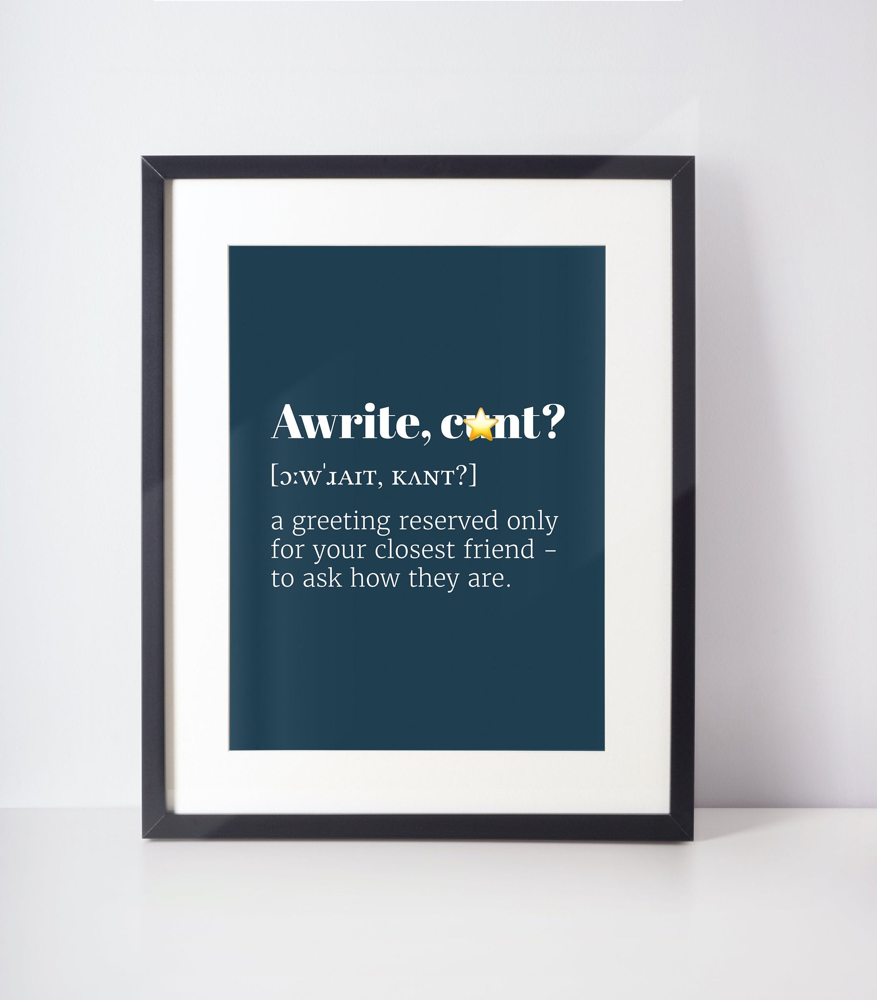 Awrite,  C*nt Choose Your Colour UNFRAMED PRINT Scots Room Decor Minimal Bright Scodef Fun Scotland Slang Scottish