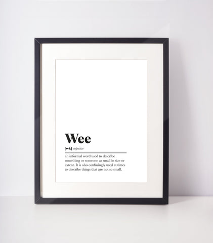 Wee Scots UNFRAMED PRINT Room Decor Home Minimalist Monochrome Typography Scandi Scotland Slang Definition Scottish