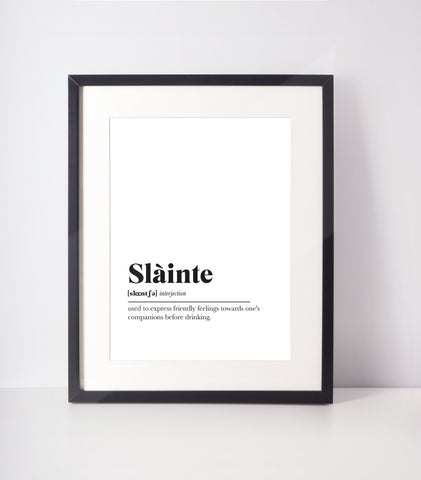 Slainte Definition Scots Unframed Print