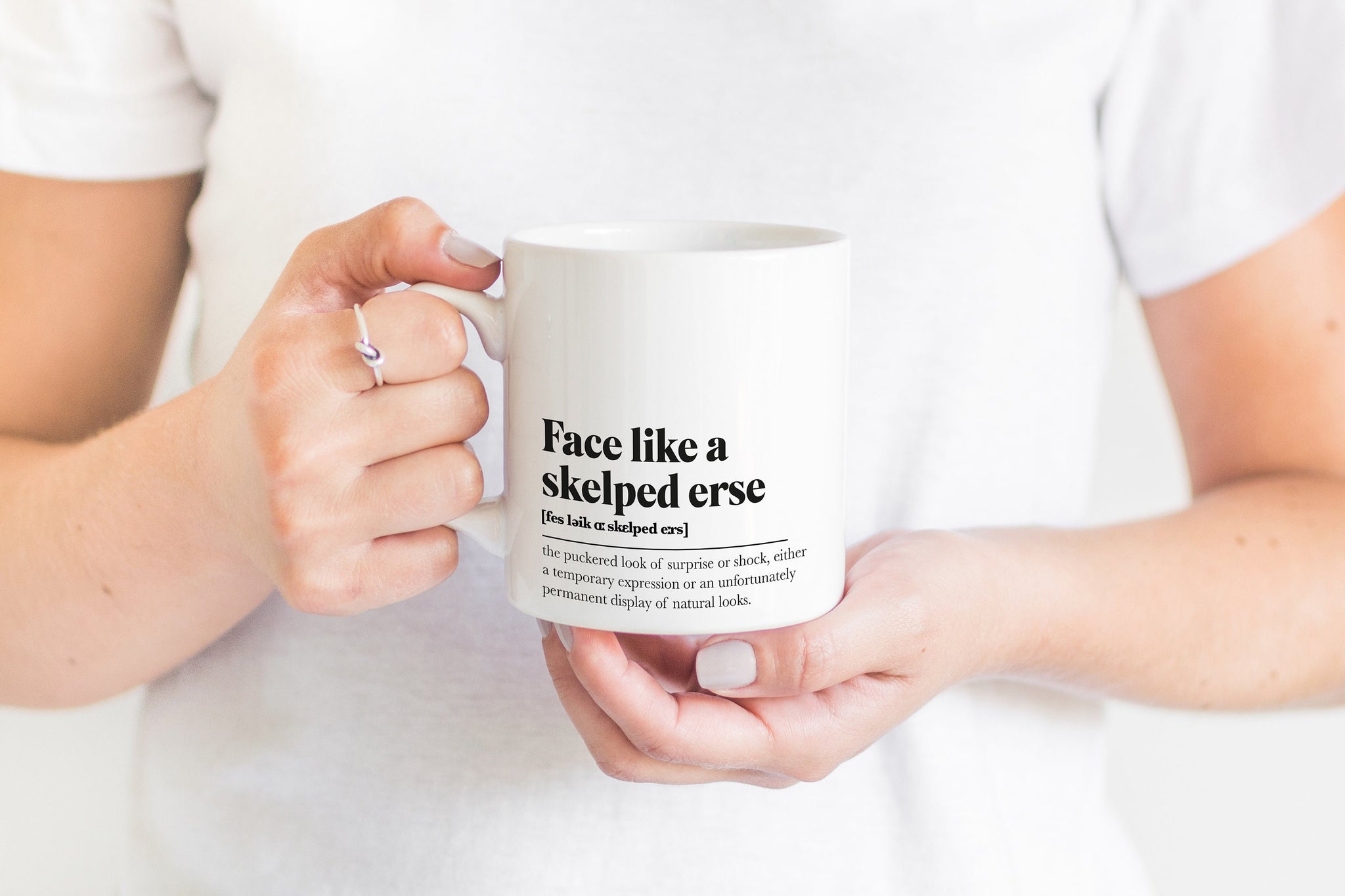 Face Like A Skelped Erse Greeting Scots Saying Mug Housewarming Gift Minimalist Monochrome Typography Scotland Slang Definition Scottish